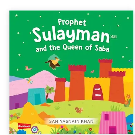 PROPHET SULAYMAN (AS) AND THE QUEEN OF SABA- Board Book - Al-Huda Global Limited