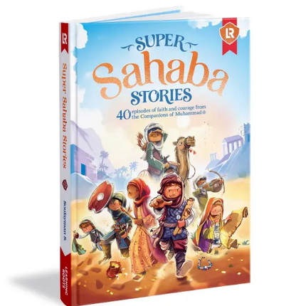 Super Sahaba Stories - Al-Huda Global Limited