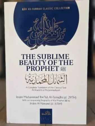 The Sublime Beauty Of The prophet