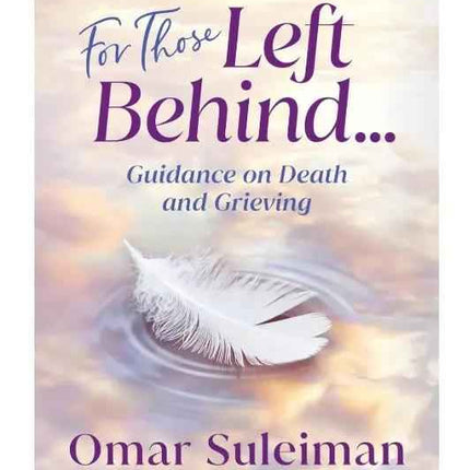 For Those Left Behind by Omar Suleiman