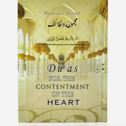Duas for the Contentment of the Heart- (Hardback) by Muhammad Zakariyya Kandhelwi
