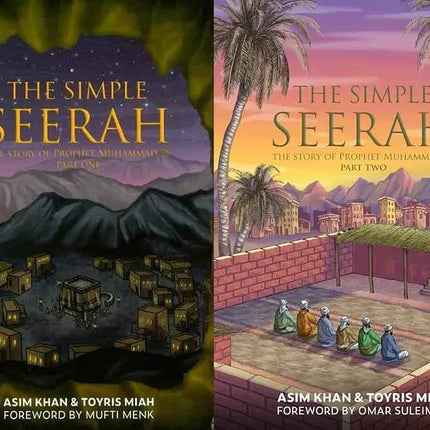 The Simple Seerah : The Story of Prophet Muhammad Part 1+2