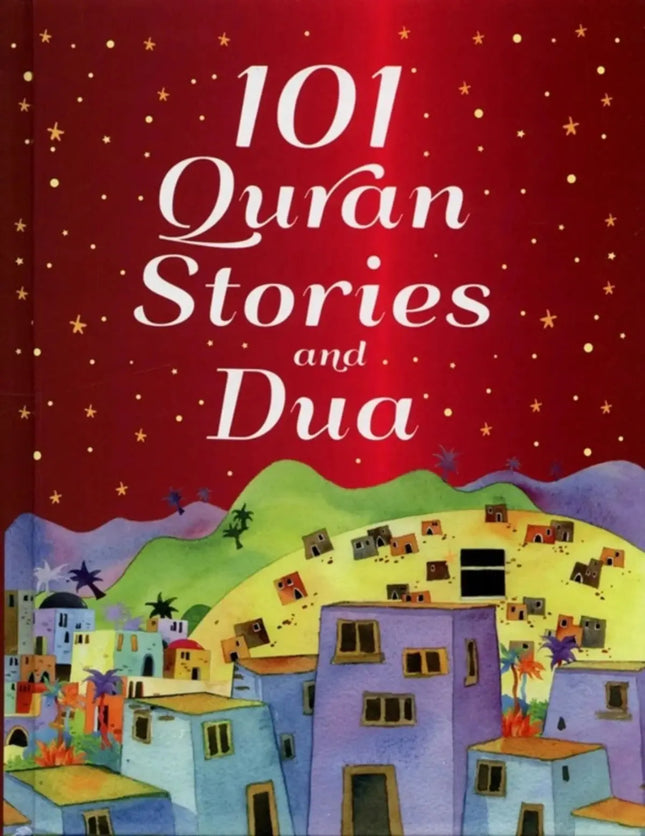 101 Quran Stories & Dua - Al-Huda Global Limited