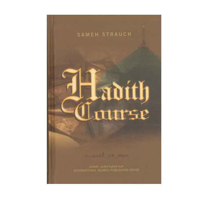 Hadith Course (50 Hadith in Arabic and English)