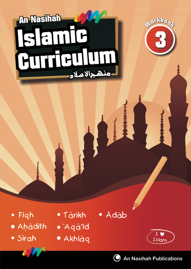 Book 3 (WORKBOOK) - An Nasihah Islamic Curriculum