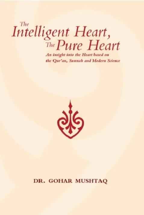 The Intelligent Heart, The Pure Heart