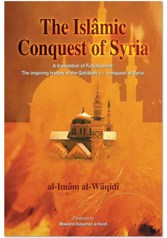 The Islamic Conquest of Syria
