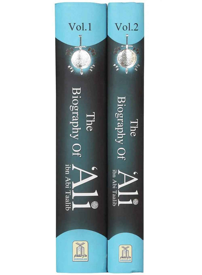 The Biography of Ali Ibn Abi Talib (2 Vol) Darussalam