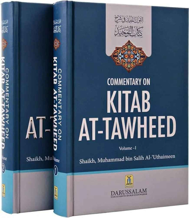 Commentary On Kitab At Tawheed by Salih Al-Uthaymeen 2 Volume Set