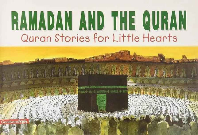 Ramadan and the Quran (PB)- Goodword
