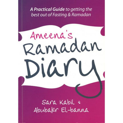 Ameena's Ramadan Diary - Al-Huda Global Limited