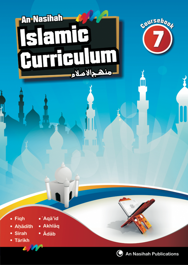 Book 7 (Coursebook) - An Nasihah Islamic Curriculum