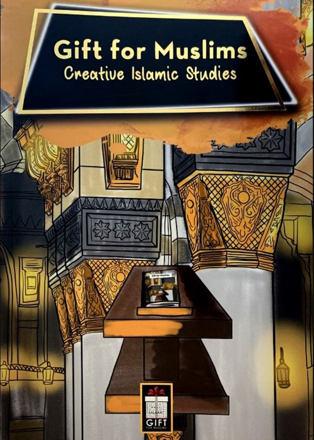 Gift for Muslims -(Creative Islamic Studies) Single Volume Version Gift for Muslims