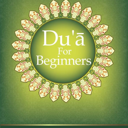 Du’a for Beginners – Paperback (Dua Book)