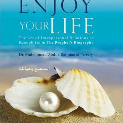 Enjoy Your Life: Interpersonal Relations Guide – Hardback – IIPH
