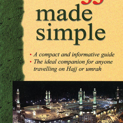 Hajj Made Simple (Paperback) - Al-Huda Global Limited