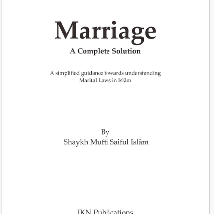 Marriage: a Complete Solution – Paperback