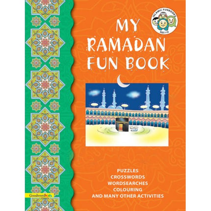 My Ramadan Fun Book - Goodword - Al-Huda Global Limited