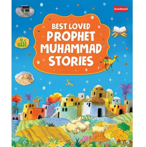 Best Loved Prophet Muhammad Stories- PB - Al-Huda Global Limited