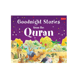 Goodnight Stories from the Quran- HB (Ages 7-13 Years)