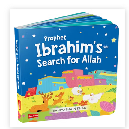 Prophet Ibrahim’s (AS) Search for Allah: Quran Stories for Li’l Buddies