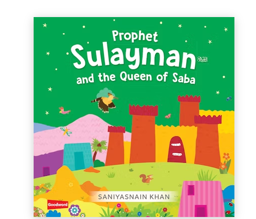 PROPHET SULAYMAN (AS) AND THE QUEEN OF SABA- Board Book