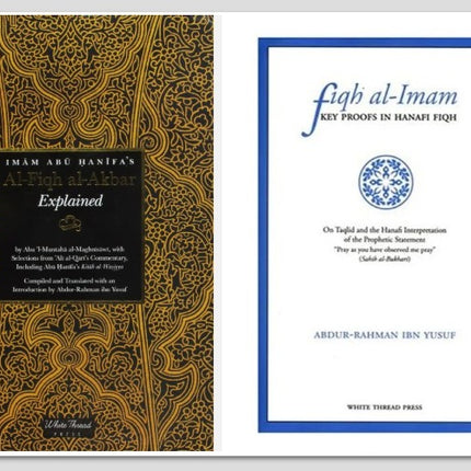Fiqh al Imam & Fiqh al Akbar (Hanafi Book - 2 Books Bundle)