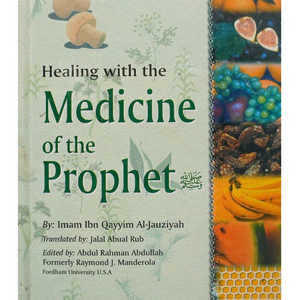 Healing with the Medicine of the Prophet (PBUH)- HB