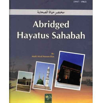 Abridged Hayatus Sahabah- Hardback