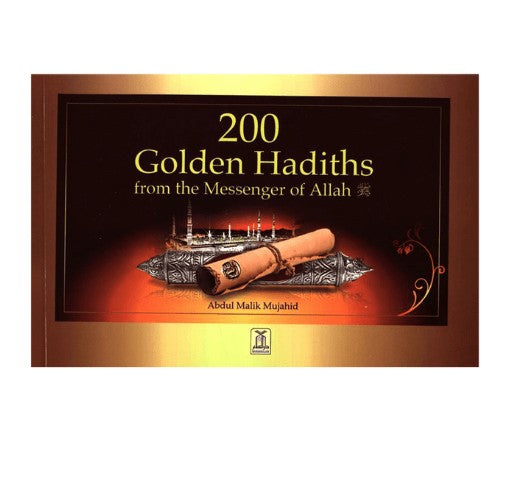 200 Golden Hadiths From the Messenger of Allah Darussalam