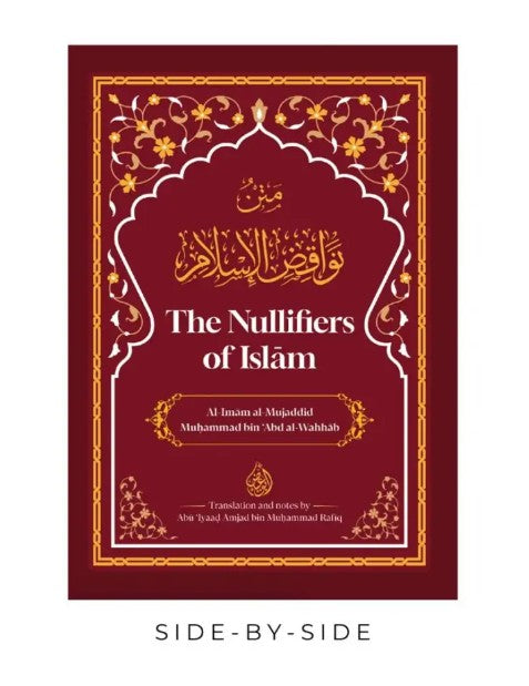The Nullifiers of Islam - Al-Huda Global Limited