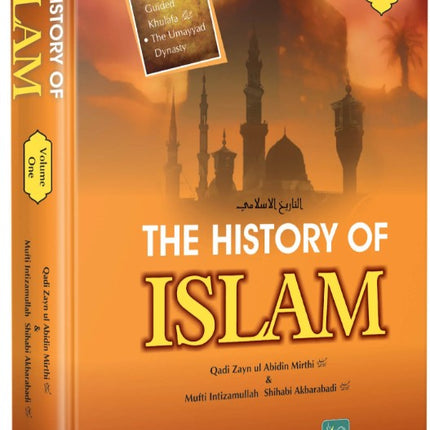 The History of Islam (4 Volumes Complete Set)- Zamzam Publishers - Al-Huda Global Limited