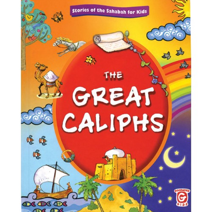 The Great Caliphs- HB (Ages 7-13 years)