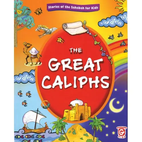 The Great Caliphs- HB (Ages 7-13 years) - Al-Huda Global Limited