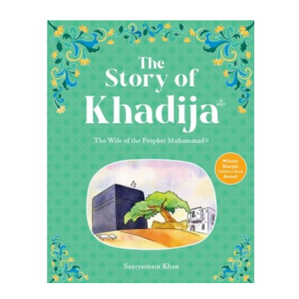 The Story of Khadija The First Wife of the Prophet Muhammad (pbuh)- HB