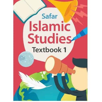 Textbook 1: Safar Islamic Studies - Learn about Islam Series