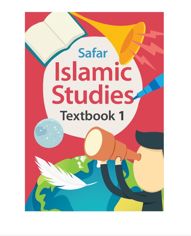 Textbook 1: Safar Islamic Studies - Learn about Islam Series-Al-Huda Global Limited 