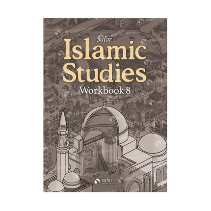 Safar Islamic Studies Workbook 8 | Safar Publications | Al Huda Global limited