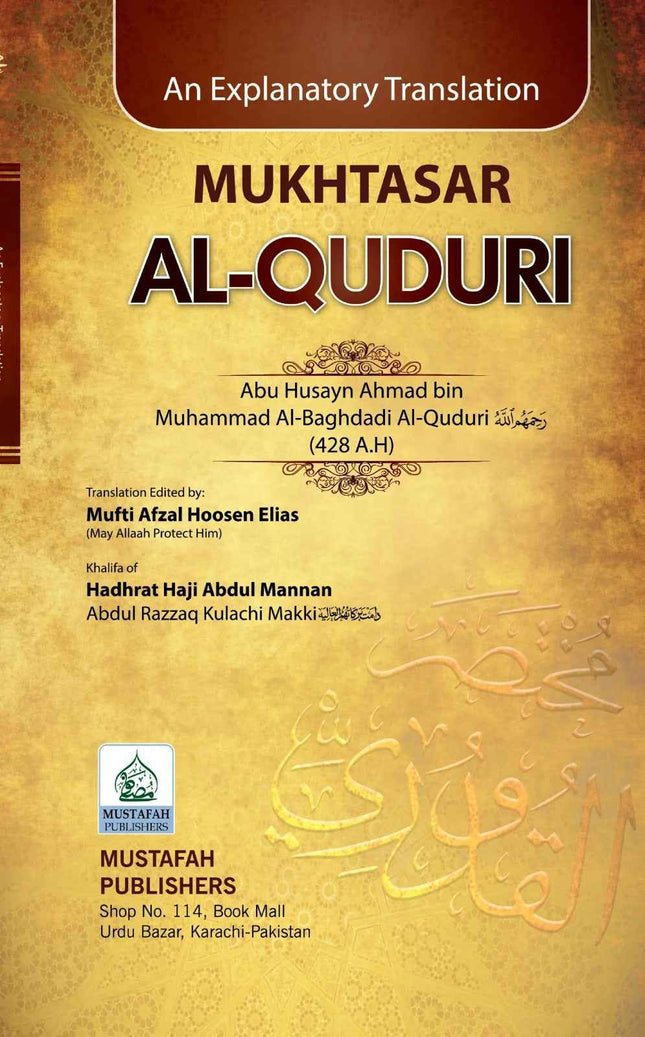 Mukhtasar Al-Quduri- An Explanatory Translation- Hardback