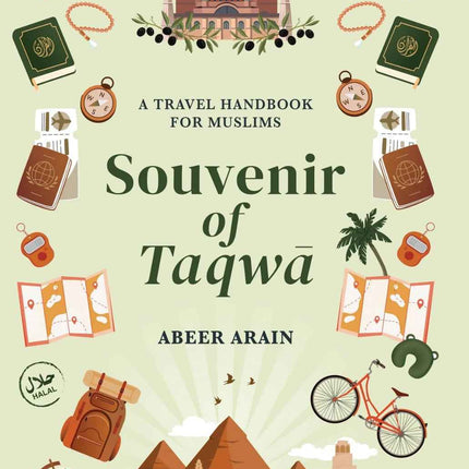 Souvenir of Taqwa- A Travel Handbook for Muslims