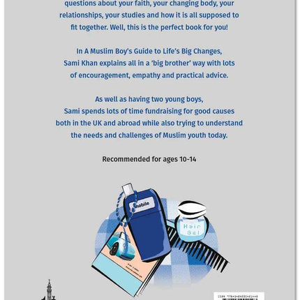 A Muslim Boy’s Guide to Life’s Big Changes by Sami Khan