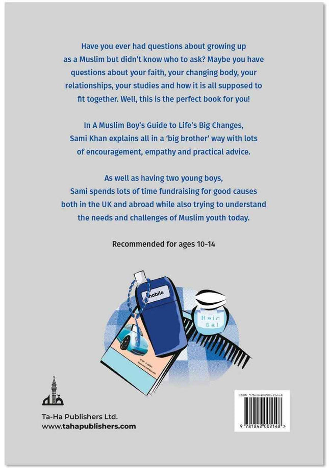 A Muslim Boy’s Guide to Life’s Big Changes by Sami Khan