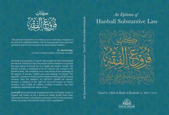 An Epitome of Hanbali Substantive Law - Al-Huda Global Limited