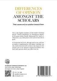 Differences of Opinion Amongst the Scholars by Sheikh Muhammad Ibn Saalih al-Uthaymeen