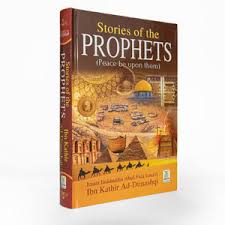 Stories Of The Prophets (Peace be upon them)