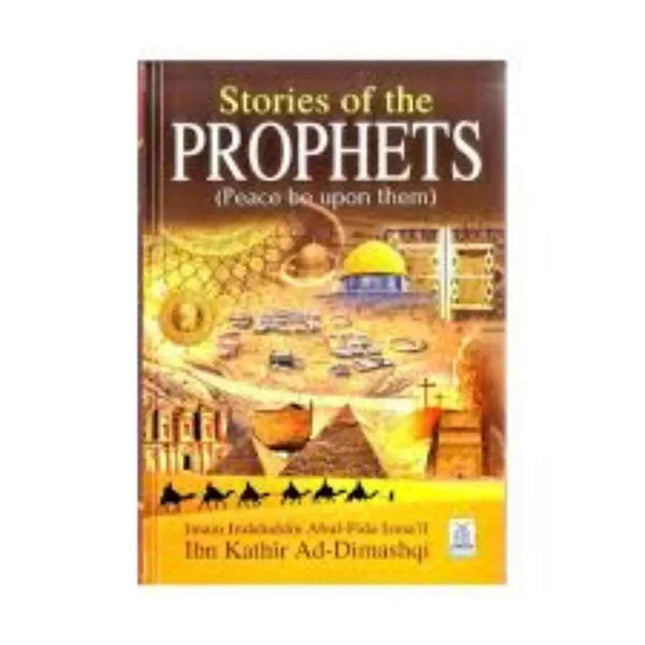 Stories Of The Prophets (Peace be upon them)