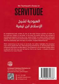 Servitude (Al-Ubudiyyah) by Shaykuhl Islam Ibn Taymiyyah