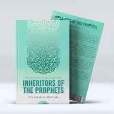 Inheritors of the Prophets by Ibn Rajab al-Hanbali