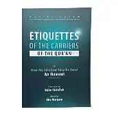 Etiquettes of The Carriers of Quran by Imam al-Nawawi - Al-Huda Global Limited