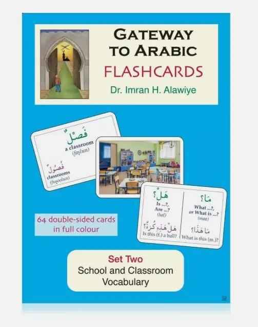 Gateway To Arabic Flashcards Set Two (2)- Vocabulary for School and Classroom